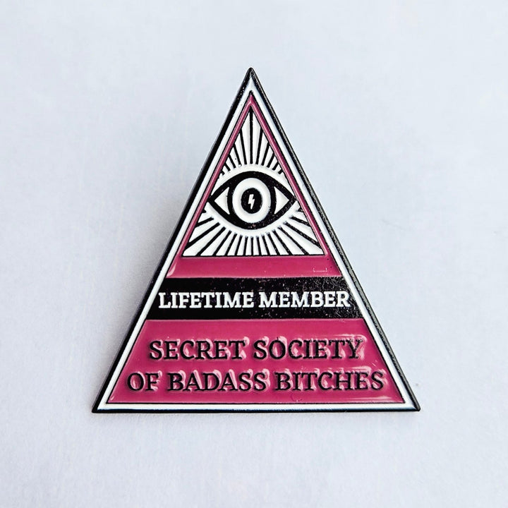 Secret Society of Badass Bitches Enamel Pin