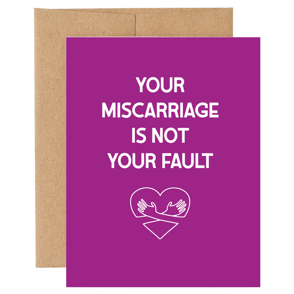 Your Miscarriage is Not Your Fault
