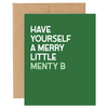 Merry Little Menty B Christmas Card