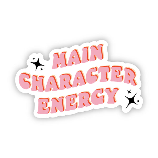 Main character energy sticker
