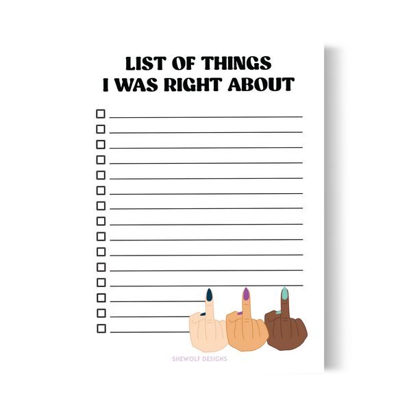 Things I Was Right About notepad