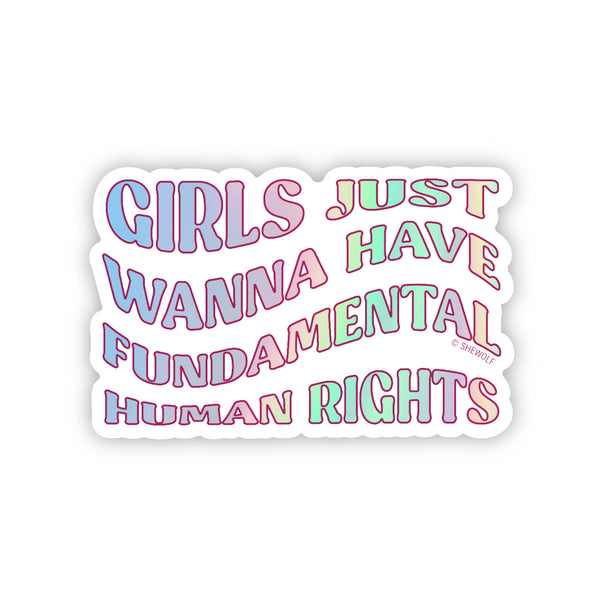 Fundamental Rights Sticker Designs that Donate – SHEWOLF